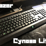 Razer Cynosa Liteをレビュー