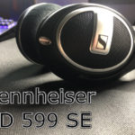 Sennheiser HD 599 SEをレビュー
