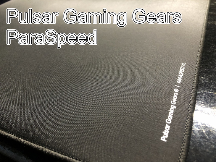 Pulsar Gaming Gears ParaSpeedをレビュー