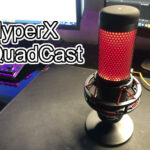 「HyperX QuadCast」レビュー