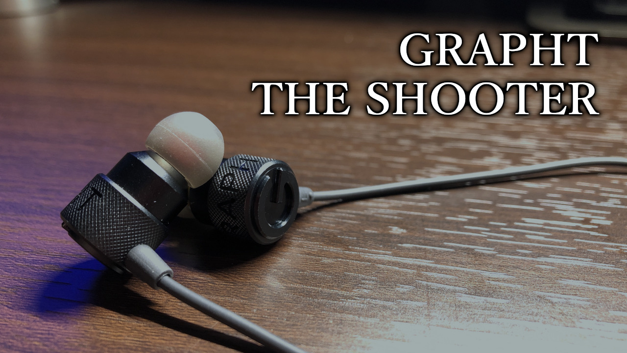 「GRAPHT THE SHOOTER」レビュー